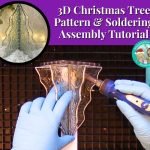 3D Stained Glass Christmas Tree Pattern showing clear Floreal glass tree being soldered and finished tree with white lights behind it Mountain Woman Products